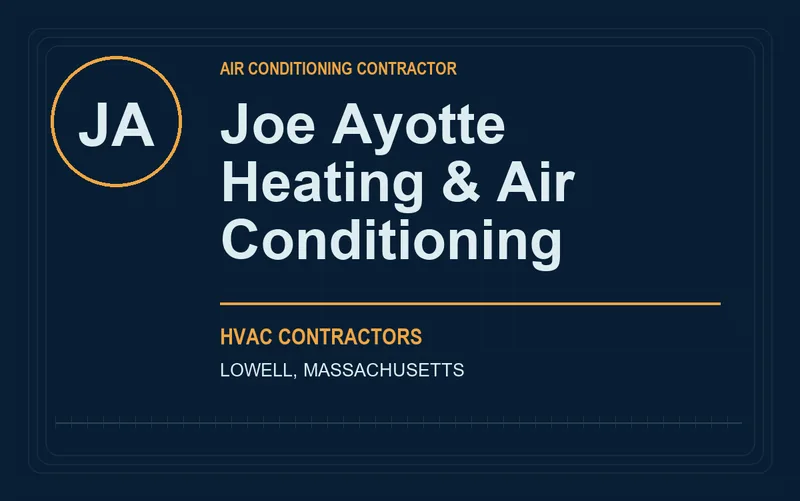 Joe Ayotte Heating & Air Conditioning in Lowell, Massachusetts