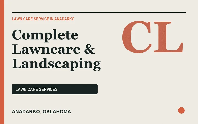 Complete Lawncare & Landscaping in Anadarko, Oklahoma