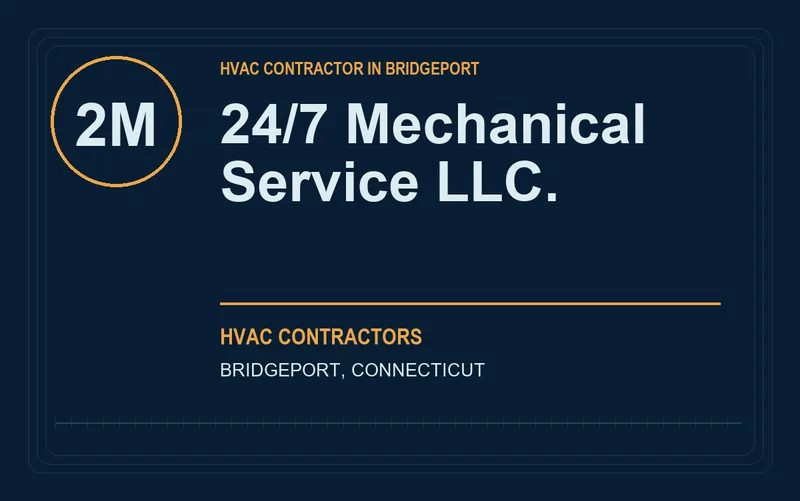 24/7 Mechanical Service LLC. in Bridgeport, Connecticut