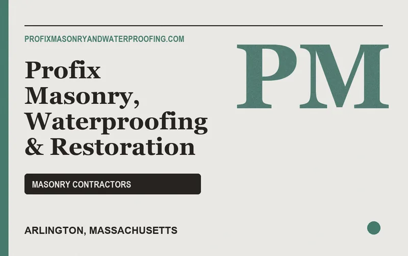Profix Masonry, Waterproofing & Restoration in Arlington, Massachusetts
