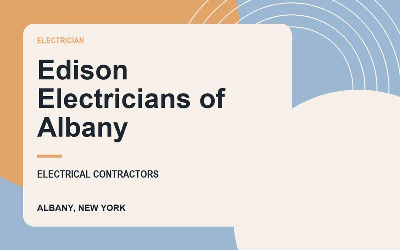 Edison Electricians of Albany in Albany, New York