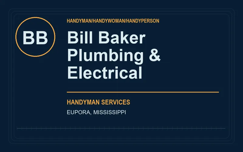 Bill Baker Plumbing & Electrical in Eupora, Mississippi
