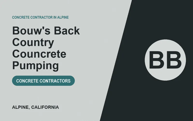 Bouw's Back Country Councrete Pumping in Alpine, California