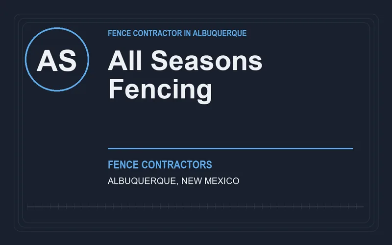 All Seasons Fencing in Albuquerque, New Mexico