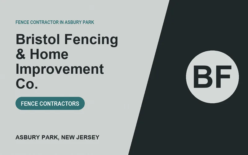 Bristol Fencing & Home Improvement Co. in Asbury Park, New Jersey