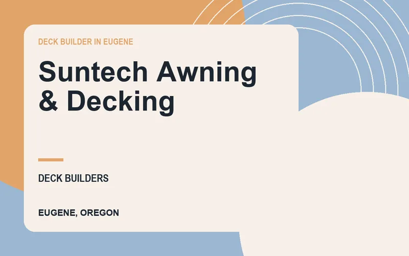 Suntech Awning & Decking in Eugene, Oregon