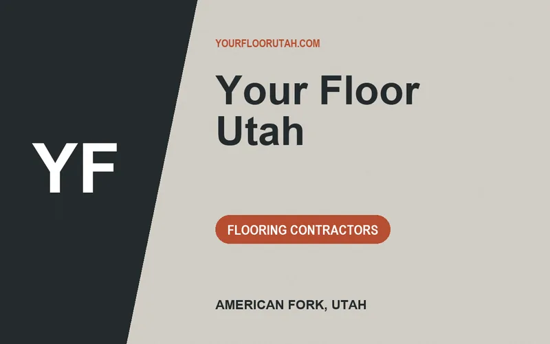 Your Floor Utah in American Fork, Utah