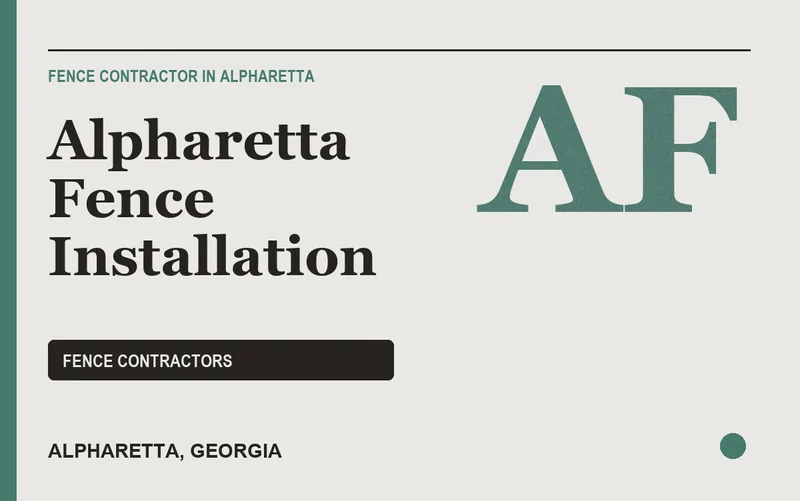 Alpharetta Fence Installation in Alpharetta, Georgia