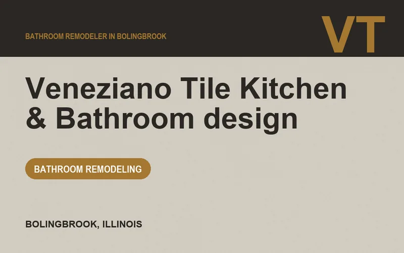 Veneziano Tile Kitchen & Bathroom design in Bolingbrook, Illinois