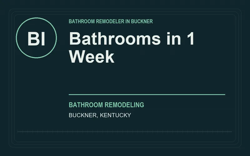 Bathrooms in 1 Week in Buckner, Kentucky
