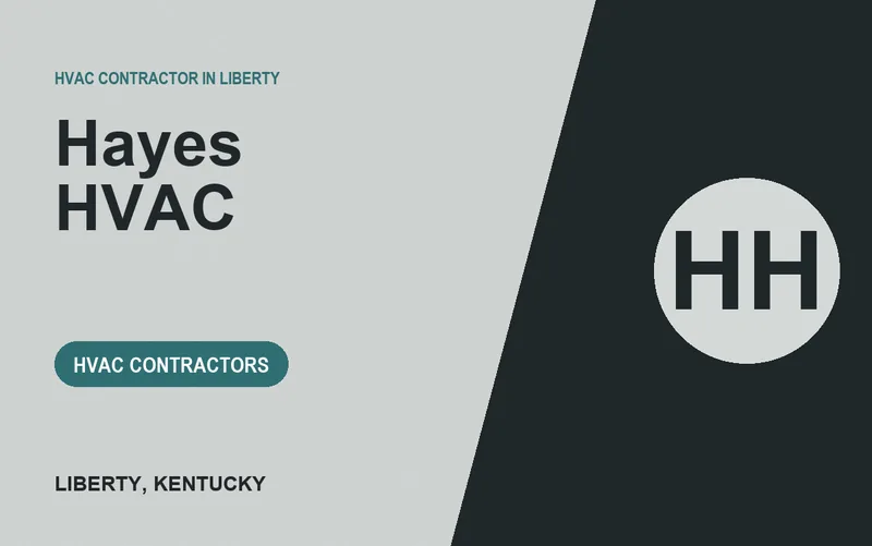 Hayes HVAC in Liberty, Kentucky