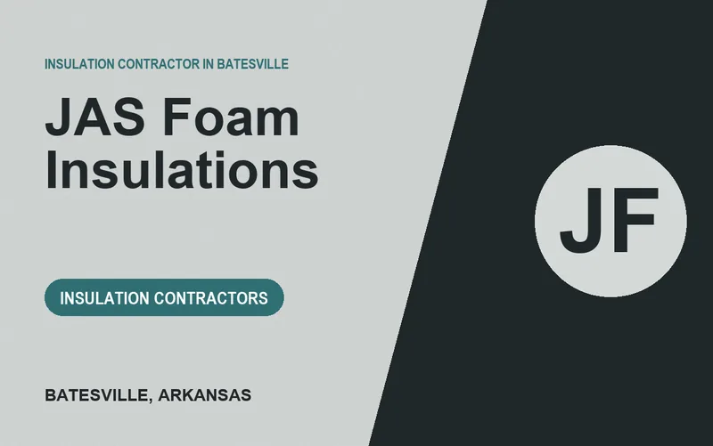 JAS Foam Insulations in Batesville, Arkansas