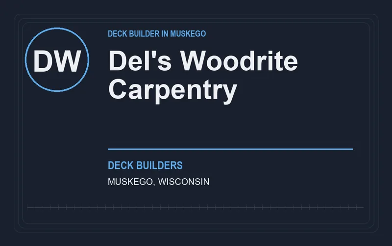 Del's Woodrite Carpentry in Muskego, Wisconsin