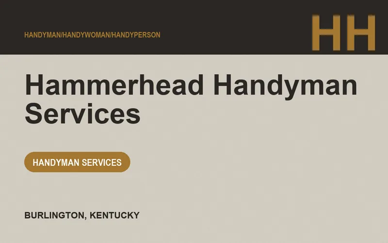 Hammerhead Handyman Services in Burlington, Kentucky