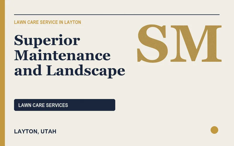 Superior Maintenance and Landscape in Layton, Utah