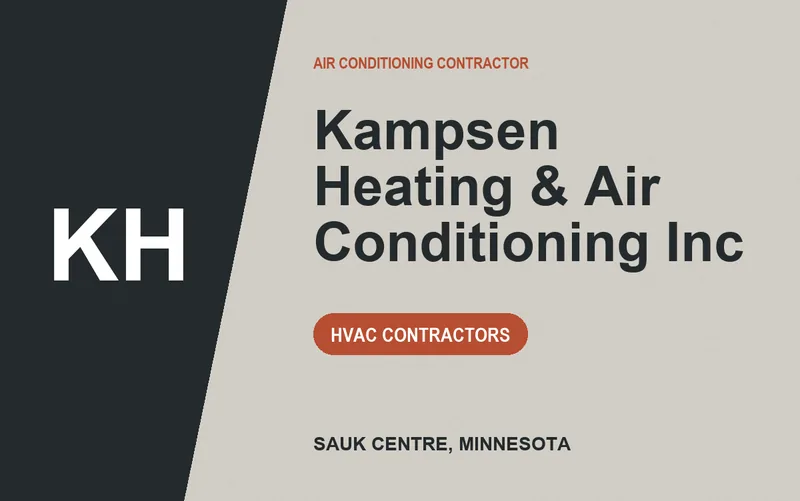 Kampsen Heating & Air Conditioning Inc in Sauk Centre, Minnesota
