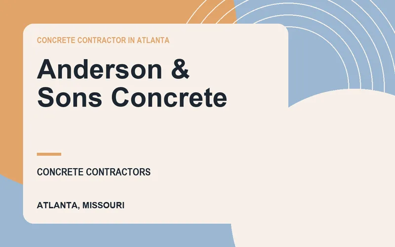 Anderson & Sons Concrete in Atlanta, Missouri