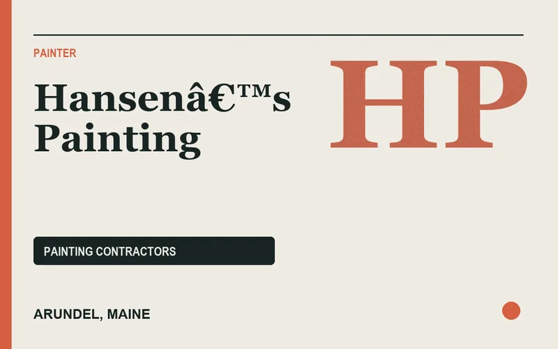 Hansenâ€™s Painting in Arundel, Maine