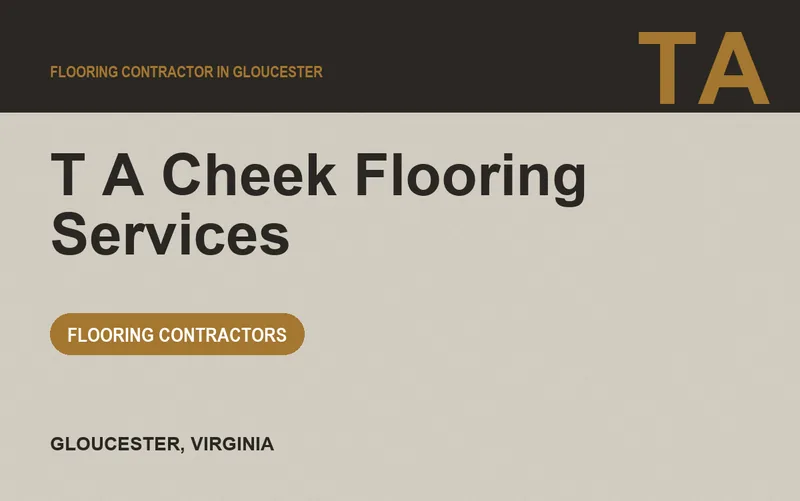T A Cheek Flooring Services in Gloucester, Virginia