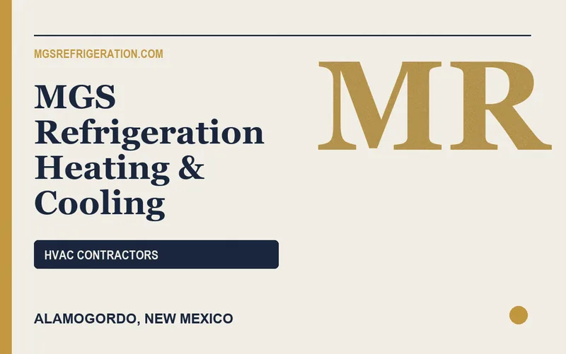 MGS Refrigeration Heating & Cooling in Alamogordo, New Mexico
