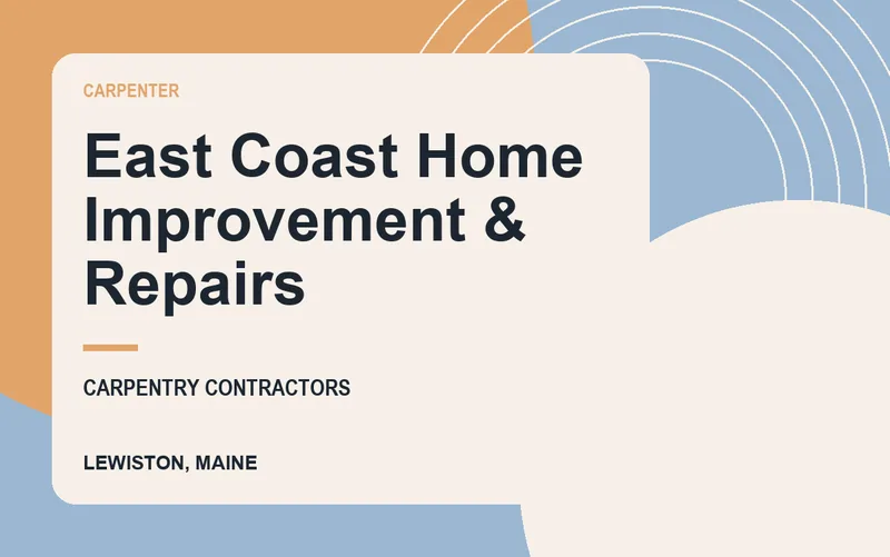 East Coast Home Improvement & Repairs in Lewiston, Maine