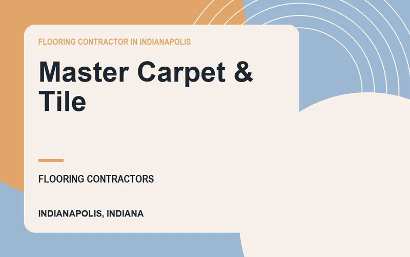 Master Carpet & Tile in Indianapolis, Indiana