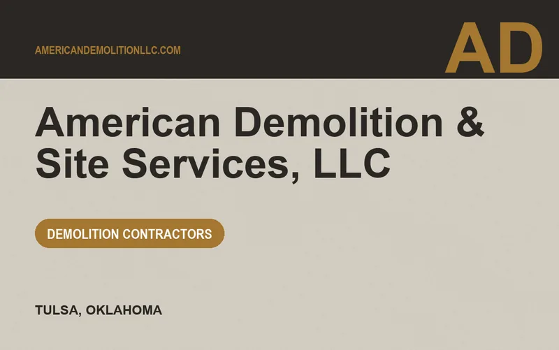 American Demolition & Site Services, LLC in Tulsa, Oklahoma