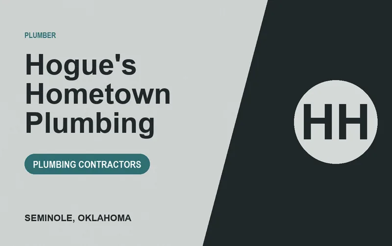 Hogue's Hometown Plumbing in Seminole, Oklahoma