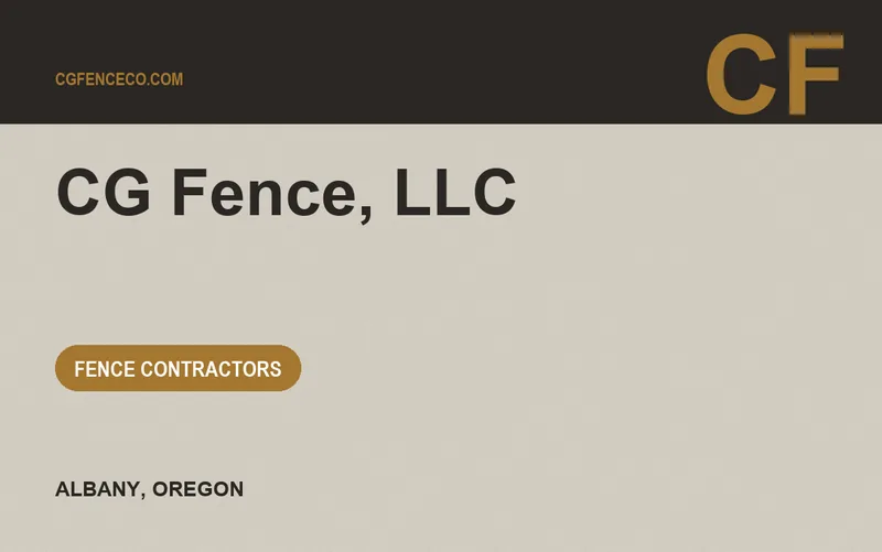 CG Fence, LLC in Albany, Oregon
