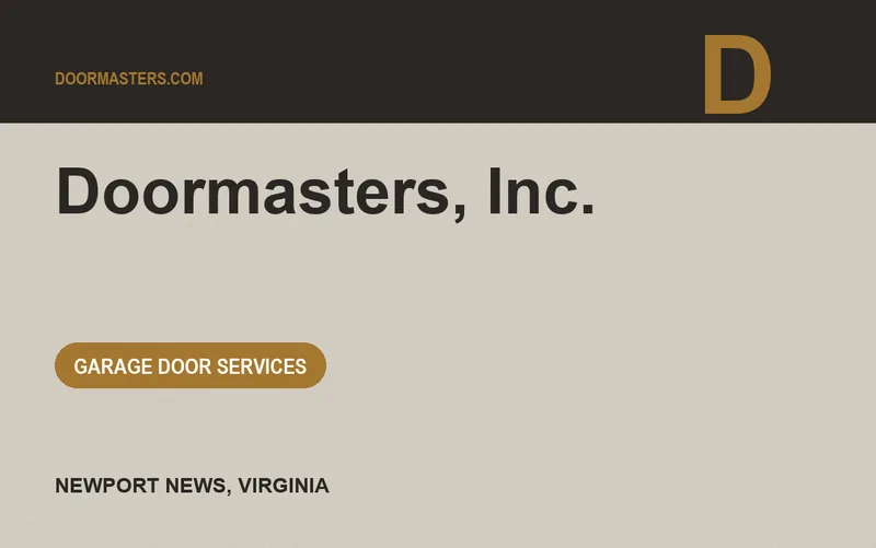 Doormasters, Inc. in Newport News, Virginia