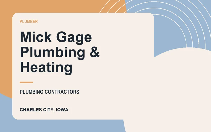 Mick Gage Plumbing & Heating in Charles City, Iowa
