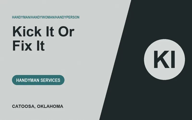 kick it or fix it in Catoosa, Oklahoma
