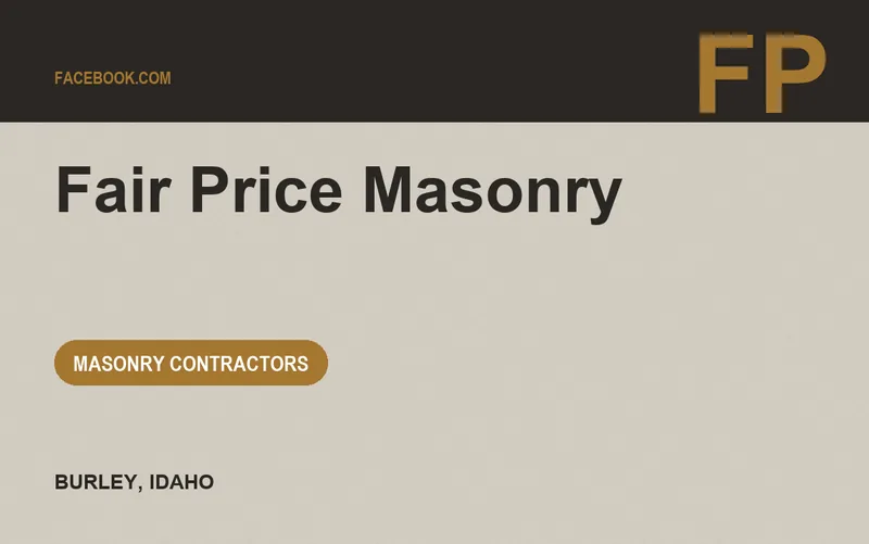Fair Price Masonry in Burley, Idaho