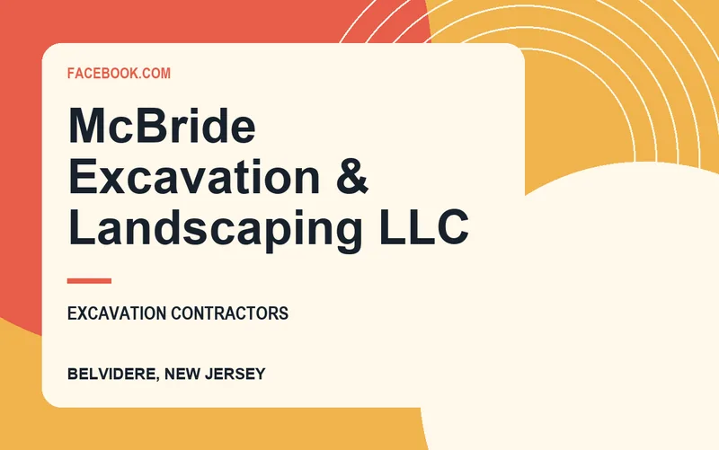 McBride Excavation & Landscaping LLC in Belvidere, New Jersey