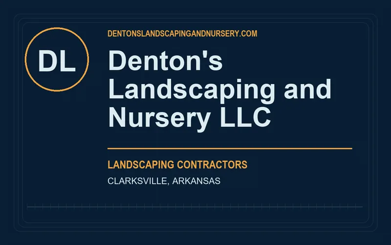 Denton's Landscaping and Nursery LLC in Clarksville, Arkansas
