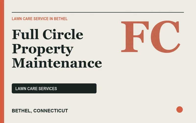 Full Circle Property Maintenance in Bethel, Connecticut