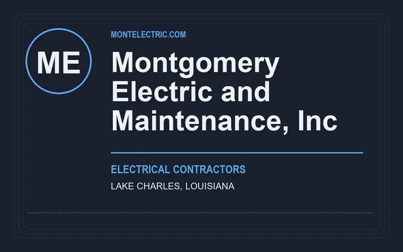 Montgomery Electric and Maintenance, Inc in Lake Charles, Louisiana