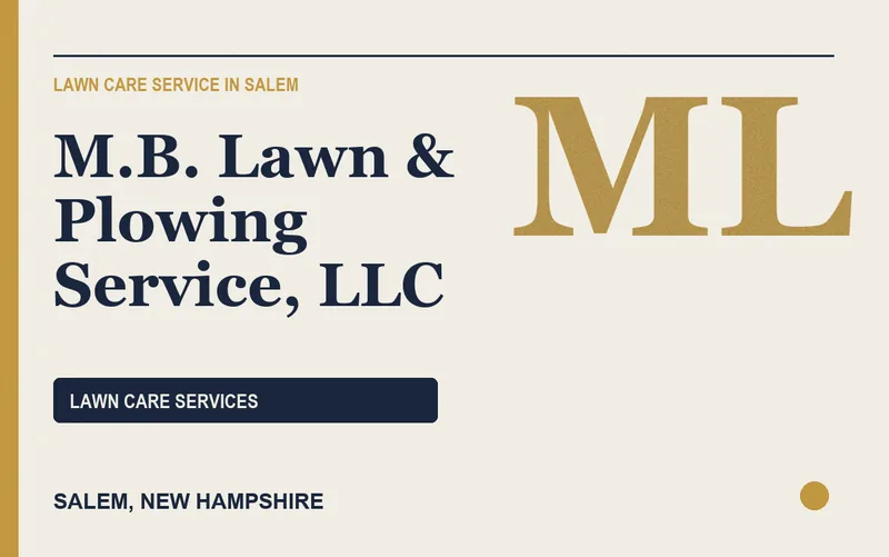 M.B. Lawn & Plowing Service, LLC in Salem, New Hampshire
