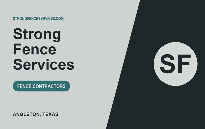 Strong Fence Services in Angleton, Texas