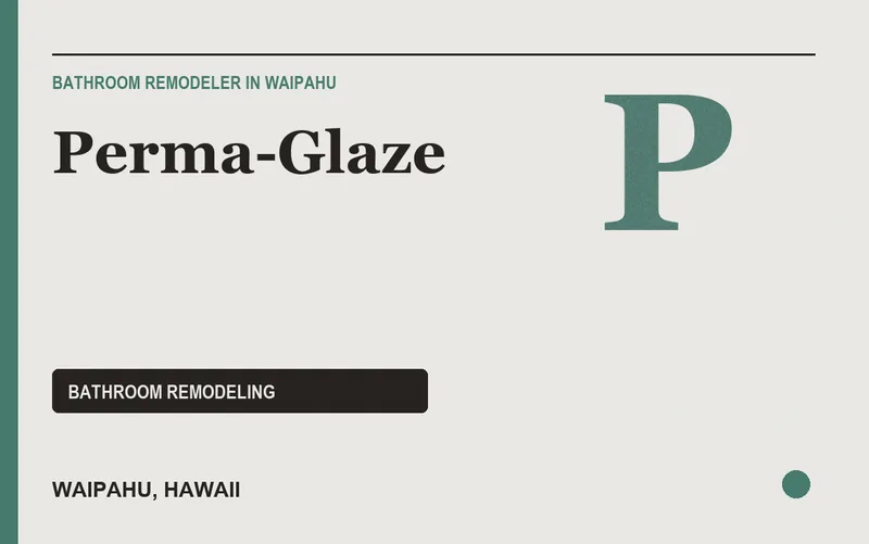Perma-Glaze in Waipahu, Hawaii