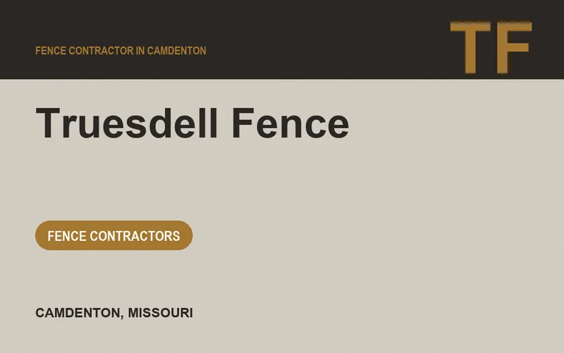 Truesdell Fence in Camdenton, Missouri
