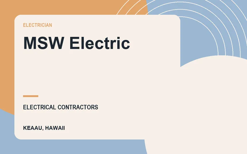 MSW Electric in Keaau, Hawaii