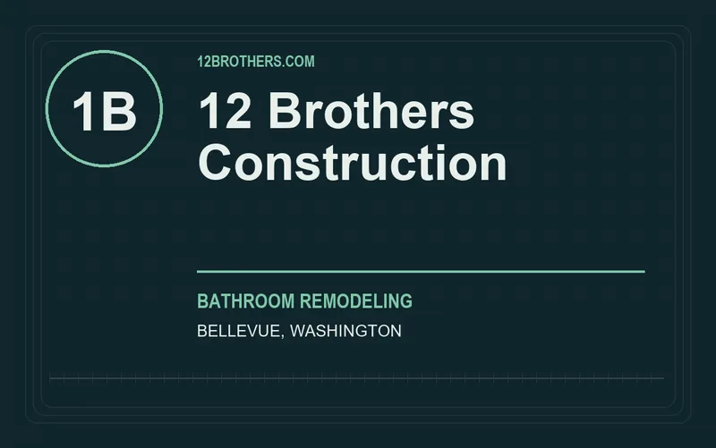 12 Brothers Construction in Bellevue, Washington