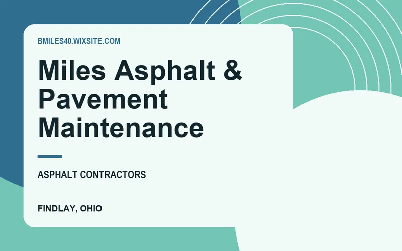 Miles Asphalt & Pavement Maintenance in Findlay, Ohio