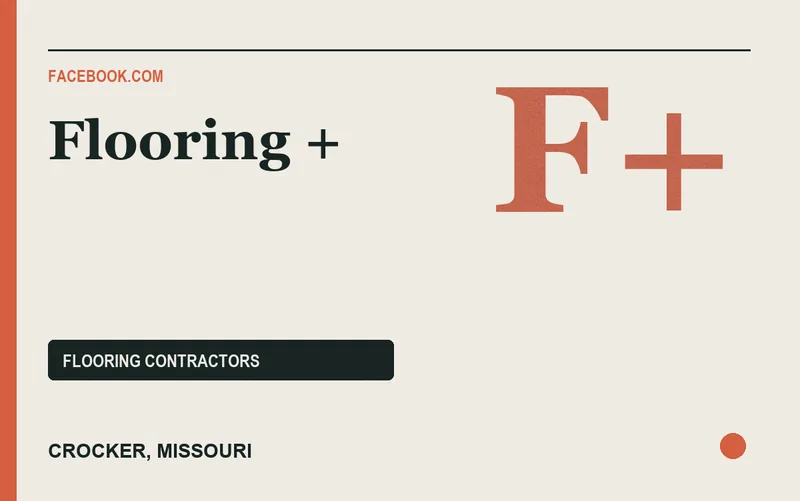 Flooring + in Crocker, Missouri