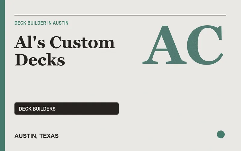 Al's Custom Decks in Austin, Texas