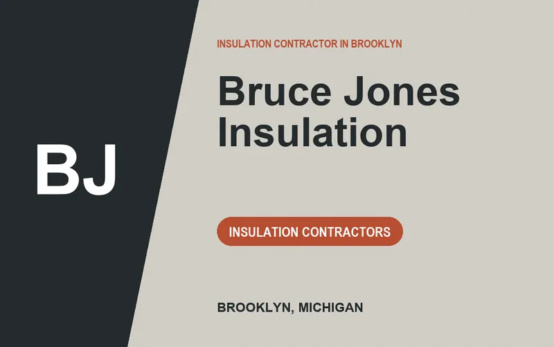 Bruce Jones Insulation in Brooklyn, Michigan