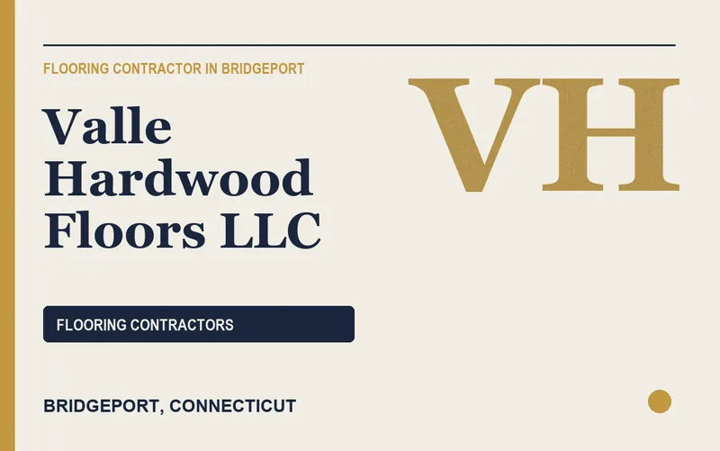 Valle Hardwood Floors LLC in Bridgeport, Connecticut