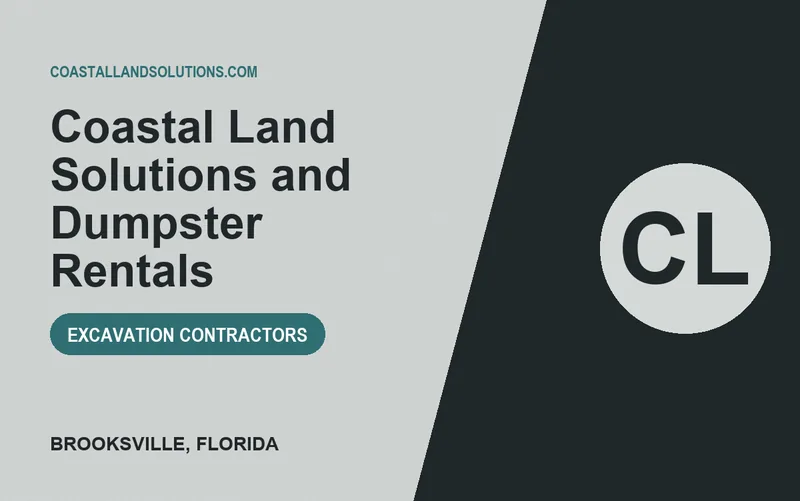 Coastal Land Solutions and Dumpster Rentals in Brooksville, Florida