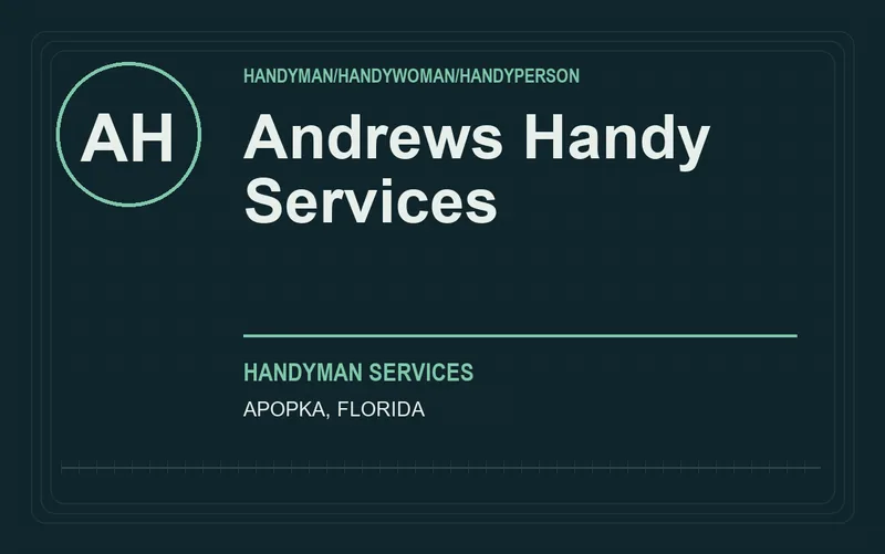 Andrews Handy Services in Apopka, Florida